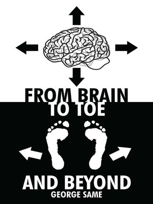 cover image of From Brain to Toe and Beyond